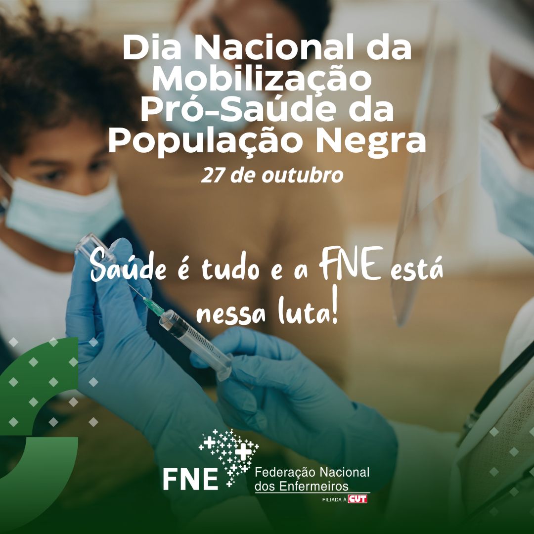 Dia Nacional da Mobilização Pró-Saúde da População Negra