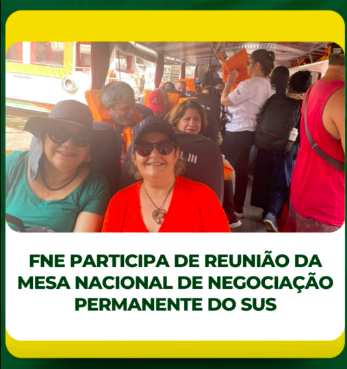 FNE participa de Reunião da Mesa Nacional de Negociação Permanente do SUS
