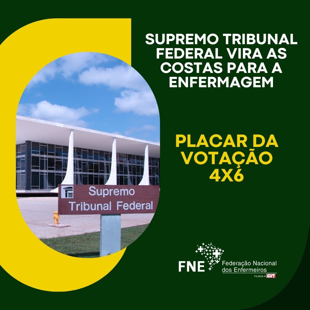 STF vira as costas para Enfermagem