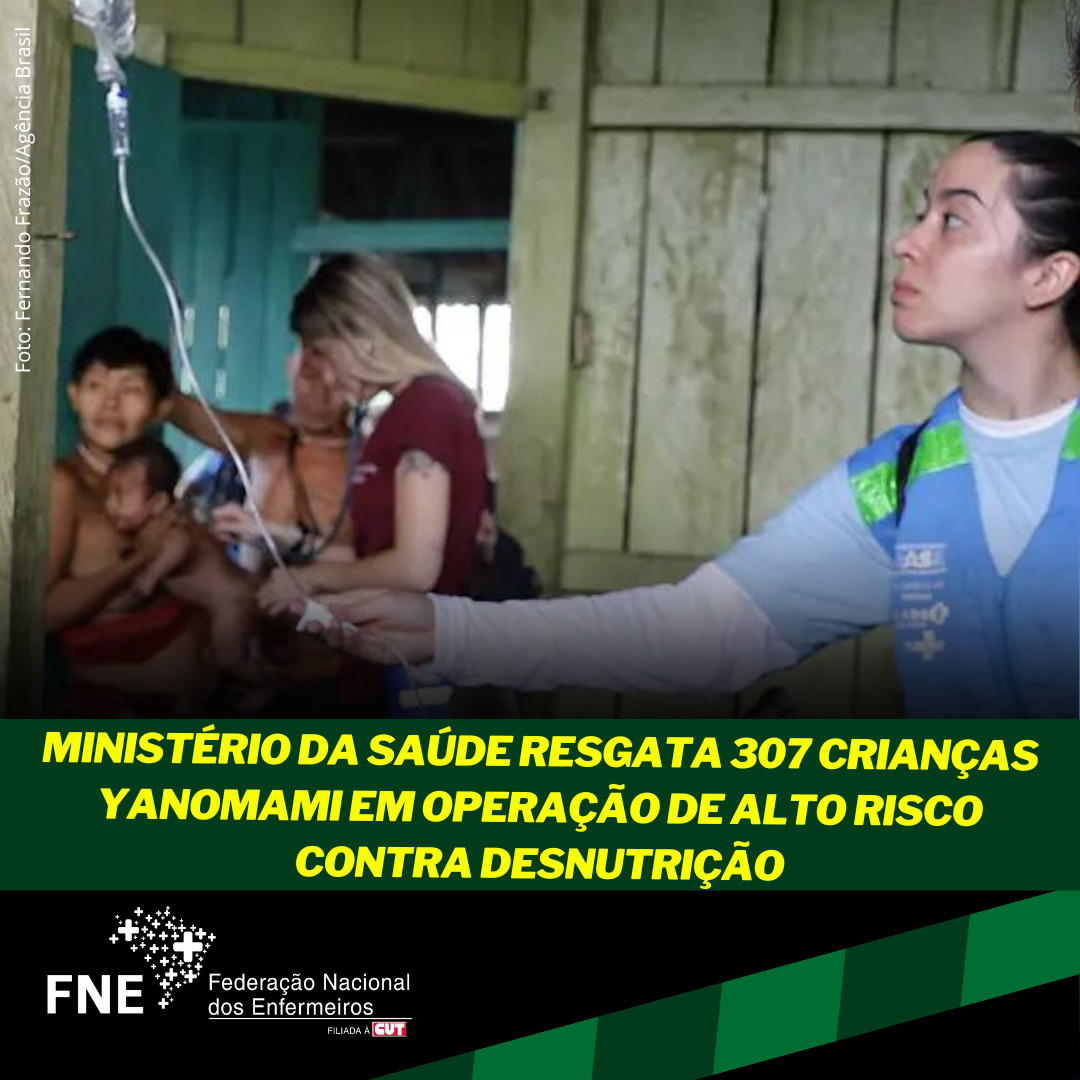 Ministério da Saúde resgata 307 Crianças Yanomami em operação de alto risco contra desnutrição