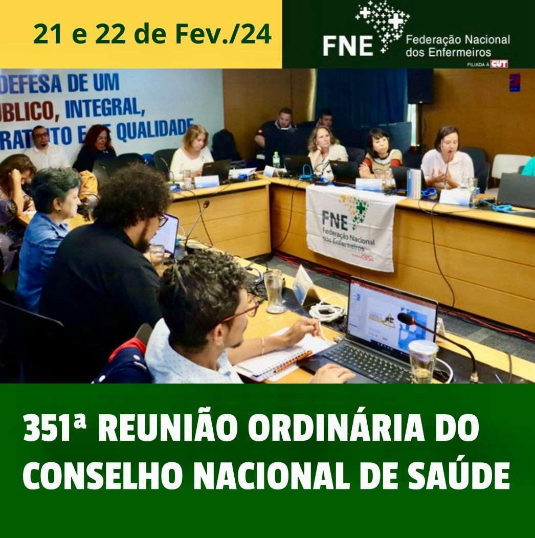 351ª Reunião Ordinária do Conselho Nacional de Saúde