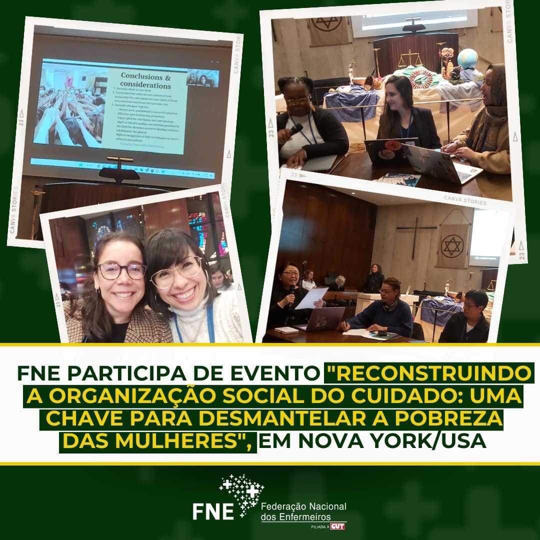 FNE participa de evento Reconstruindo a organização social do cuidado: uma chave para desmantelar a pobreza das mulheres, em Nova York/USA