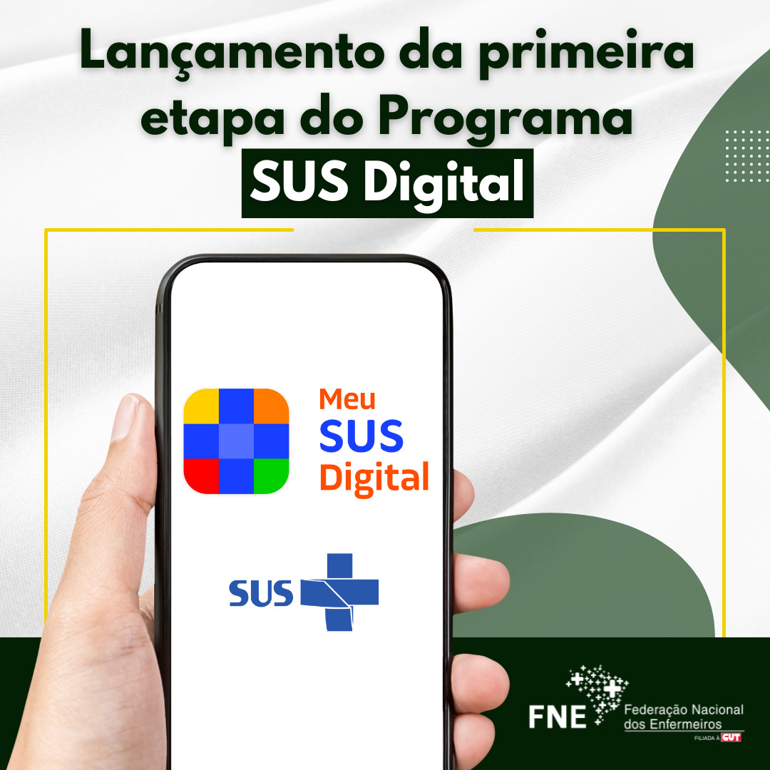 Lançamento da primeira etapa do Programa SUS Digital