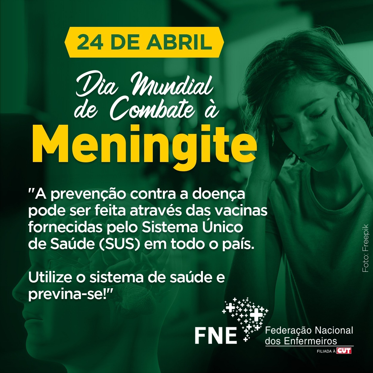 24 de abril - Dia Mundial de Combate à Meningite