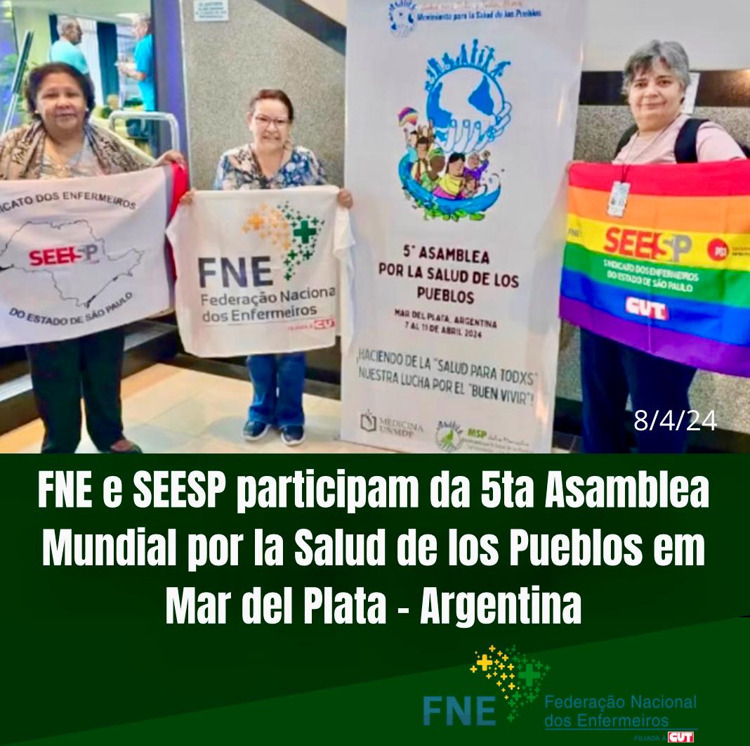 FNE e SEESP participam da 5ª Assembleia Mundial do MSP “Movimento Popular pela Saúde”