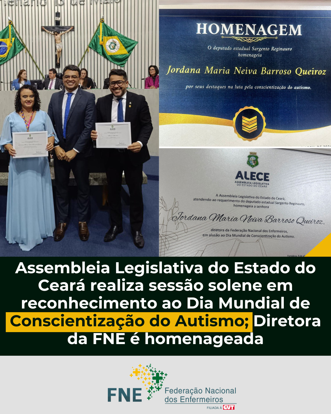 Assembleia Legislativa do Estado do Ceará realiza sessão solene em reconhecimento ao Dia Mundial de Conscientização do Autismo; Diretora da FNE é homenageada