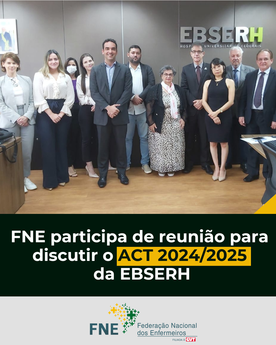 FNE participa de reunião para discutir o ACT 2024/2025 da EBSERH