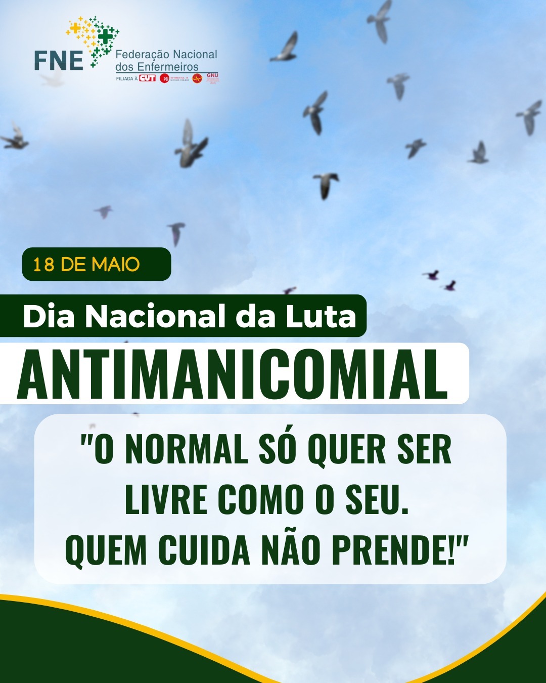 18 de maio - Dia Nacional da Luta Antimanicomial