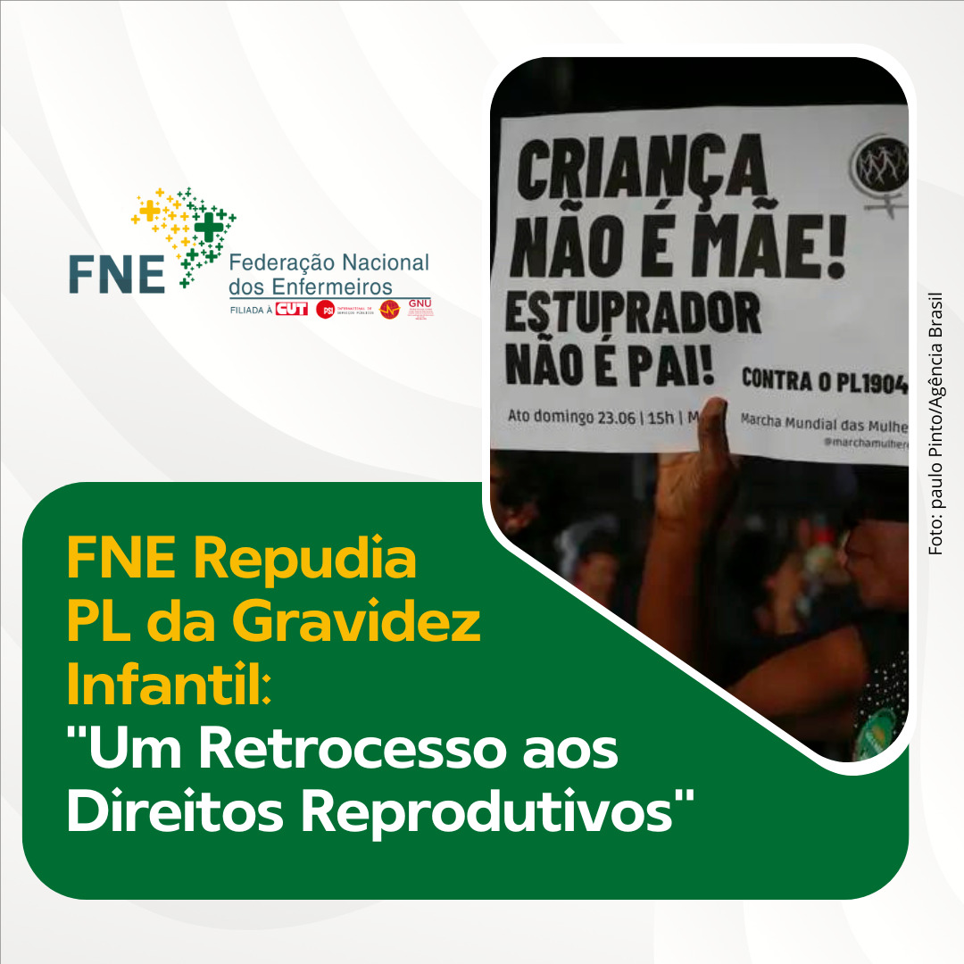 FNE Repudia PL da Gravidez Infantil: ''Um Retrocesso aos Direitos Reprodutivos''