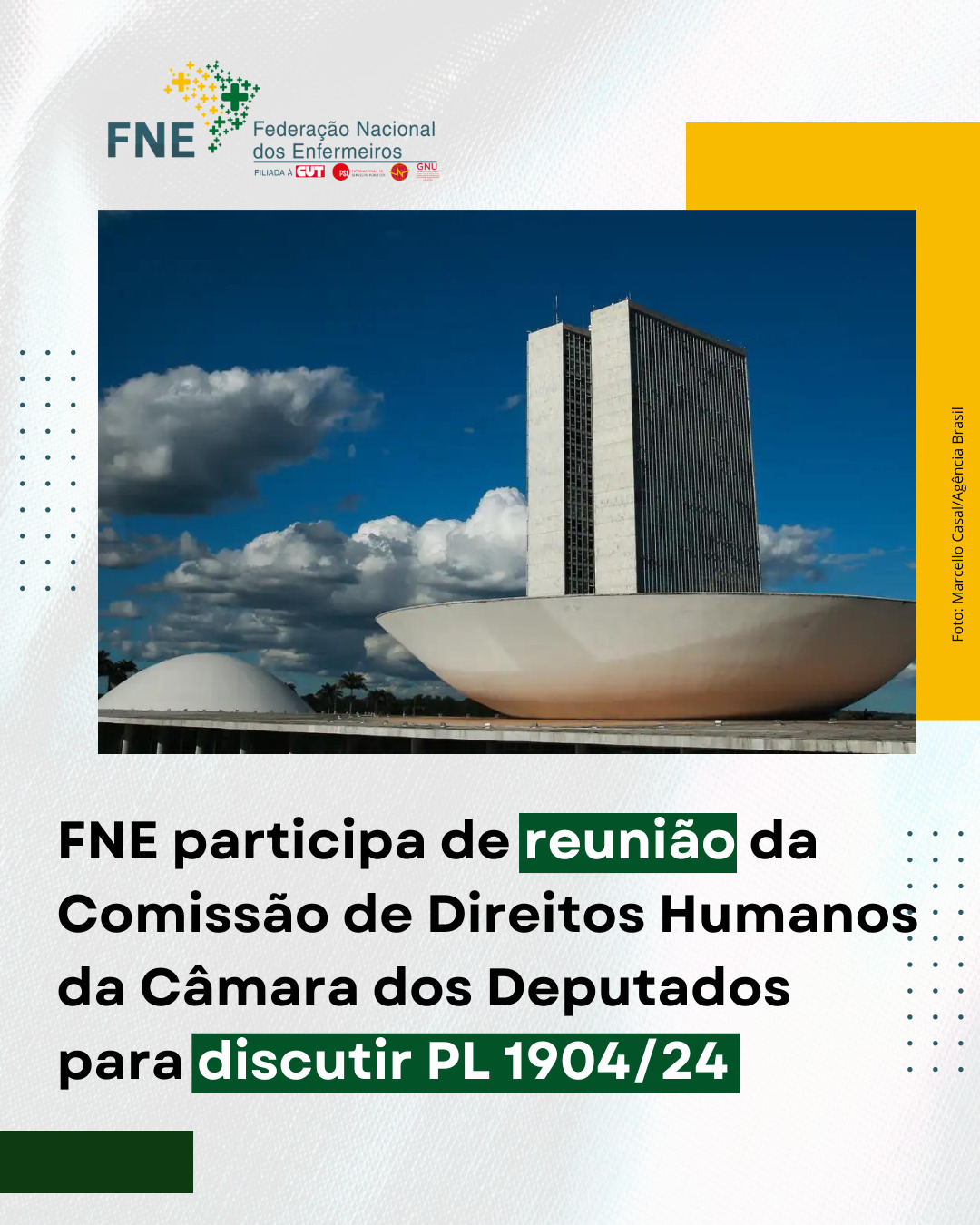 FNE presente em reunião da Comissão de Direitos Humanos da Câmara dos Deputados para discutir PL 1904/24