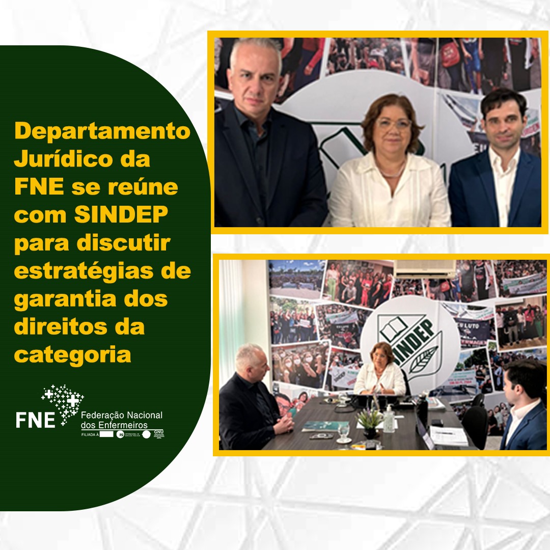 Departamento Jurídico da FNE se reúne com SINDEP para discutir estratégias de garantia dos direitos da categoria