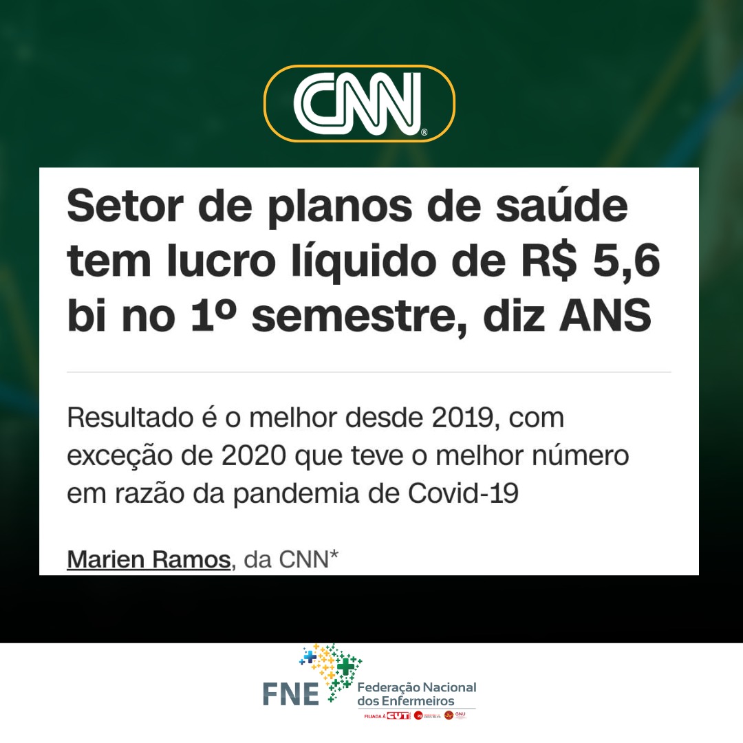 Planos de saúde apuram lucro de R$ 5,6 bi no semestre. E a enfermagem, como fica?