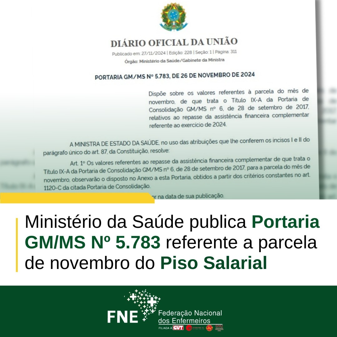 Ministério da Saúde publica Portaria GM/MS Nº 5.783 referente a parcela de novembro do Piso Salarial