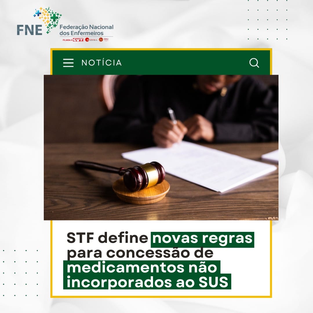 STF define novas regras para concessão de medicamentos não incorporados ao SUS