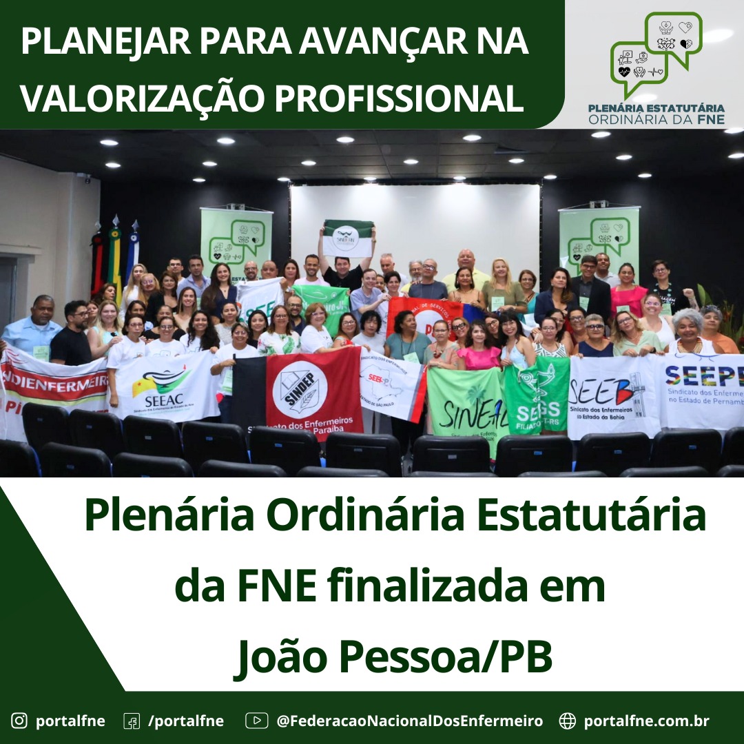 Plenária Ordinária Estatutária da FNE 2024 é finalizada em João Pessoa/PB