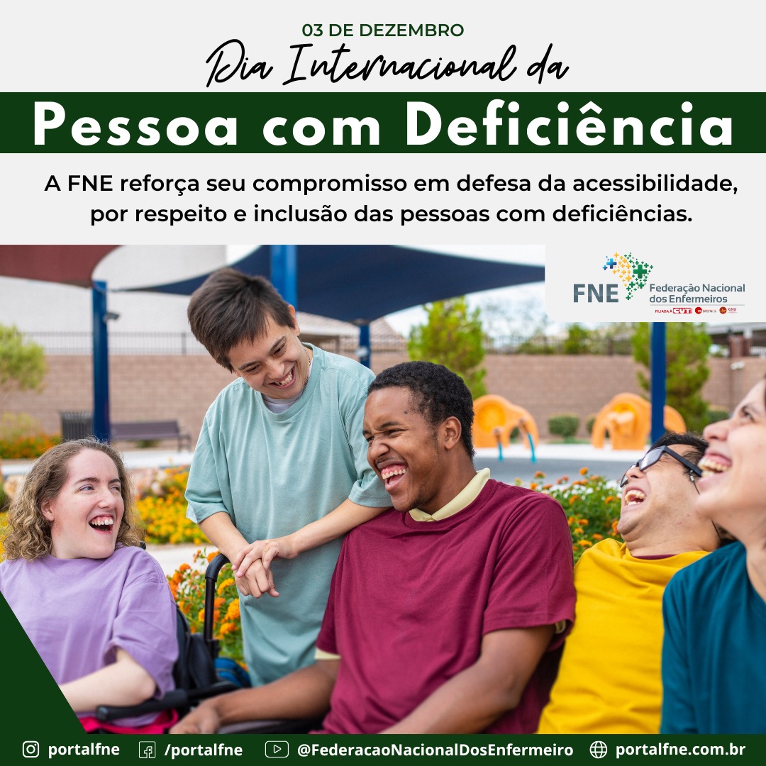 03.12 - Dia Internacional de Luta das Pessoas com Deficiência