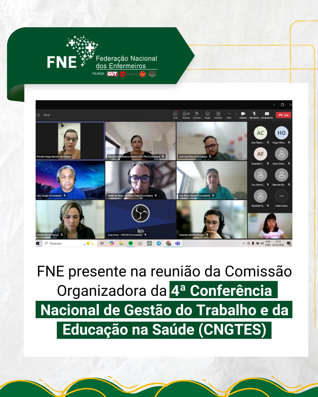 FNE marca presença na reunião da Comissão Organizadora da 4ª Conferência Nacional de Gestão do Trabalho e da Educação na Saúde (CNGTES)