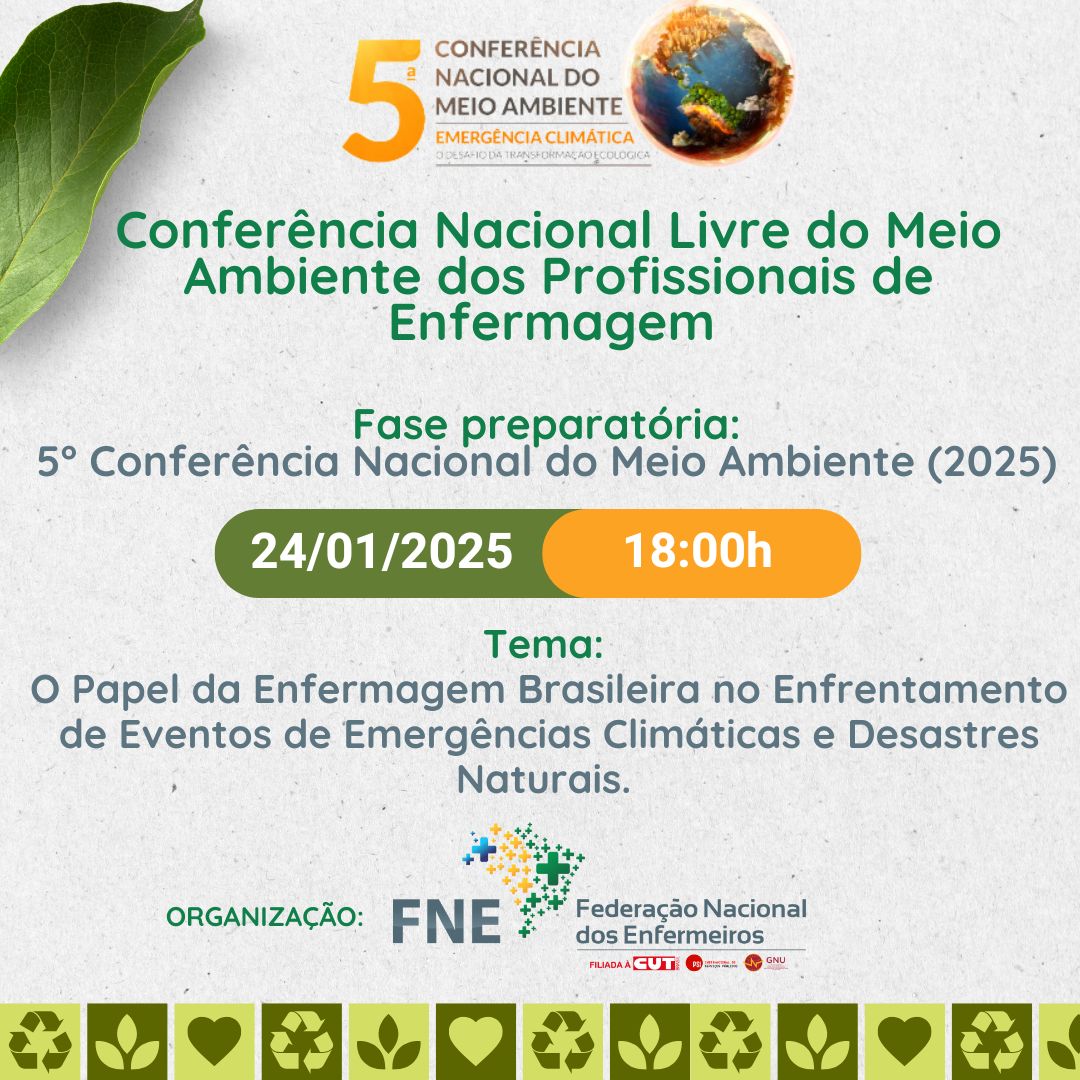 Participe da Conferência Nacional Livre do Meio Ambiente dos Profissionais de Enfermagem
