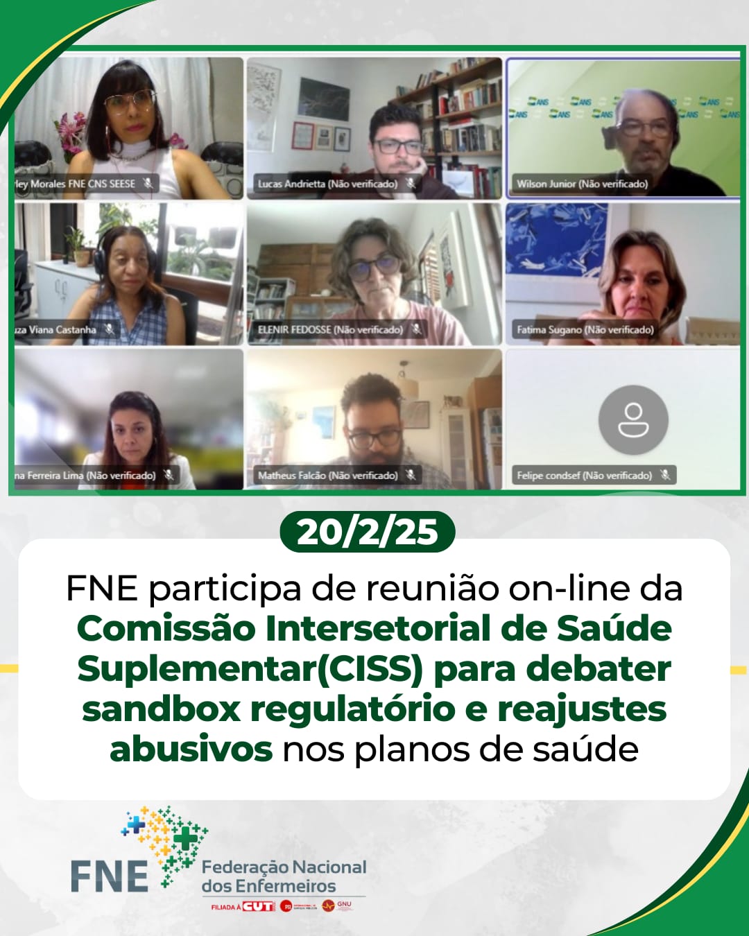 FNE participa de reunião on-line da Comissão Intersetorial de Saúde Suplementar(CISS) para debater sandbox regulatório e reajustes abusivos nos planos de saúde