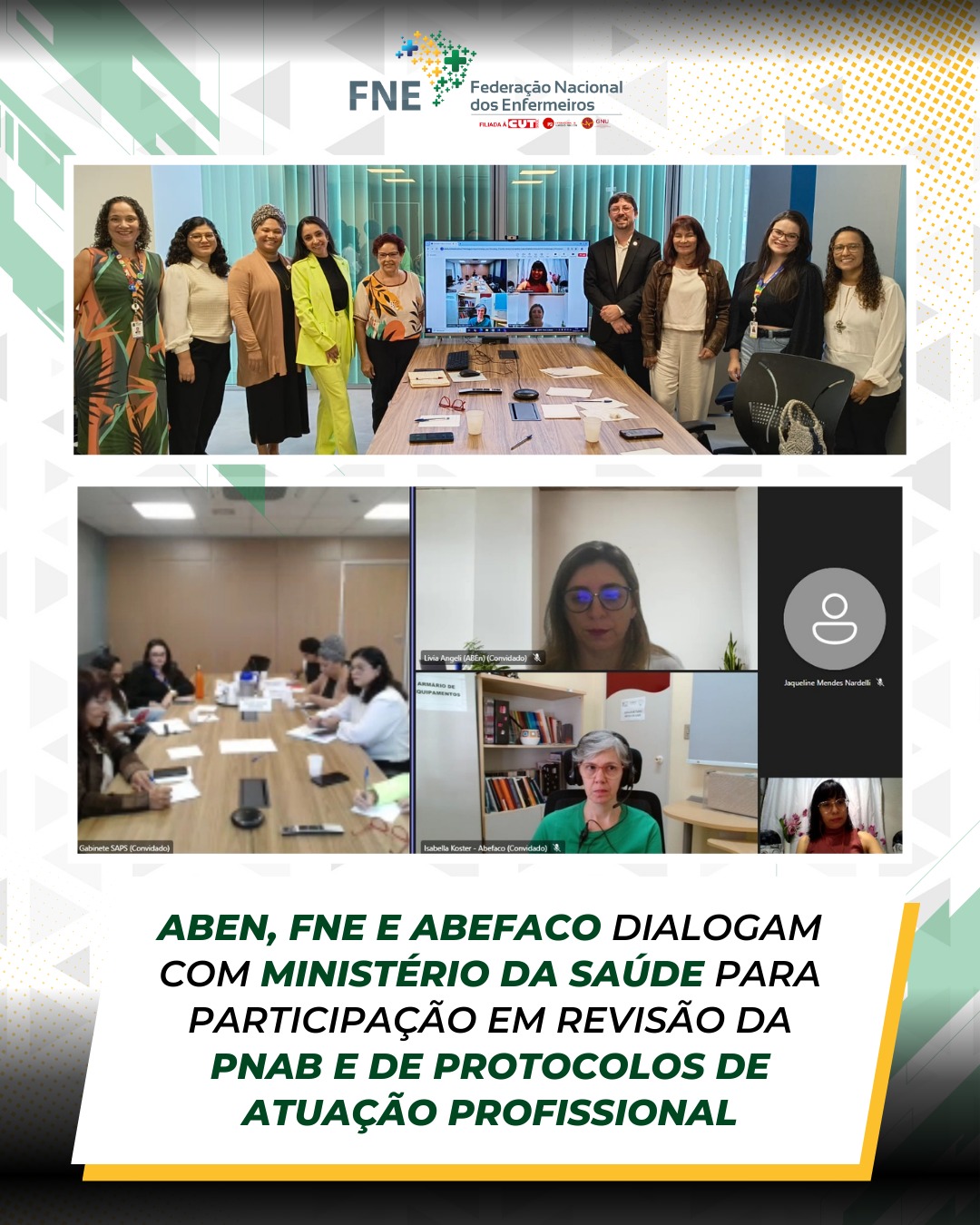 FNE, ABen e Abefaco participam de reunião com Ministério da Saúde para discutir atualização da Política Nacional de Atenção Básica(PNAB) e revisão de protocolos