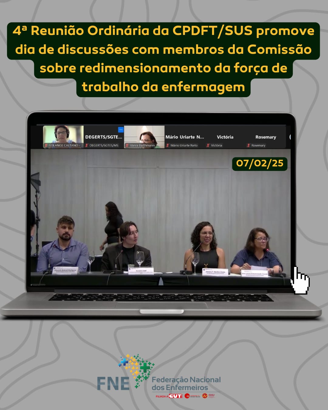 4ª Reunião Ordinária da CPDFT/SUS promove dia de discussões com membros da Comissão sobre redimensionamento da força de trabalho da enfermagem