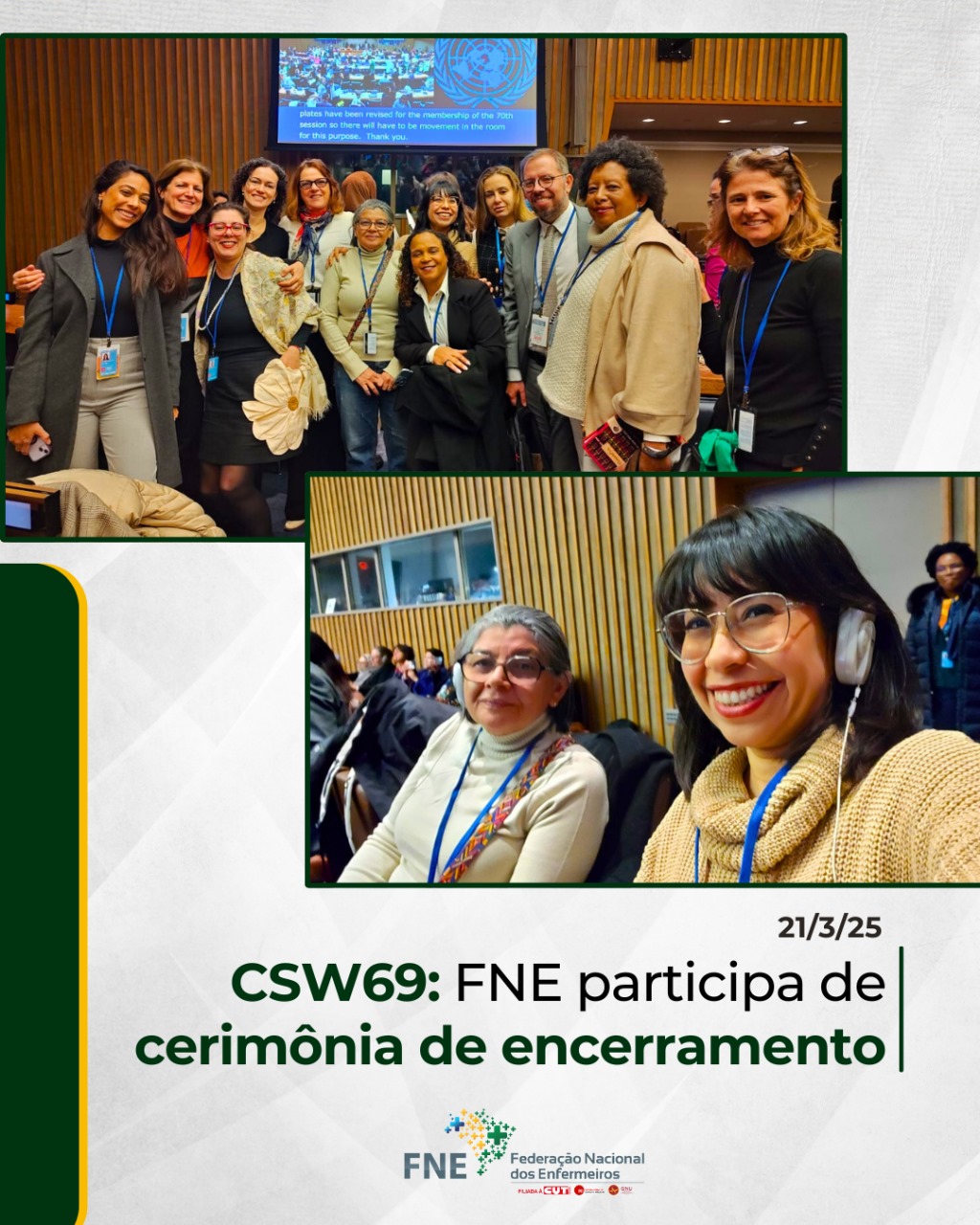 CSW69: FNE participa de cerimônia de encerramento