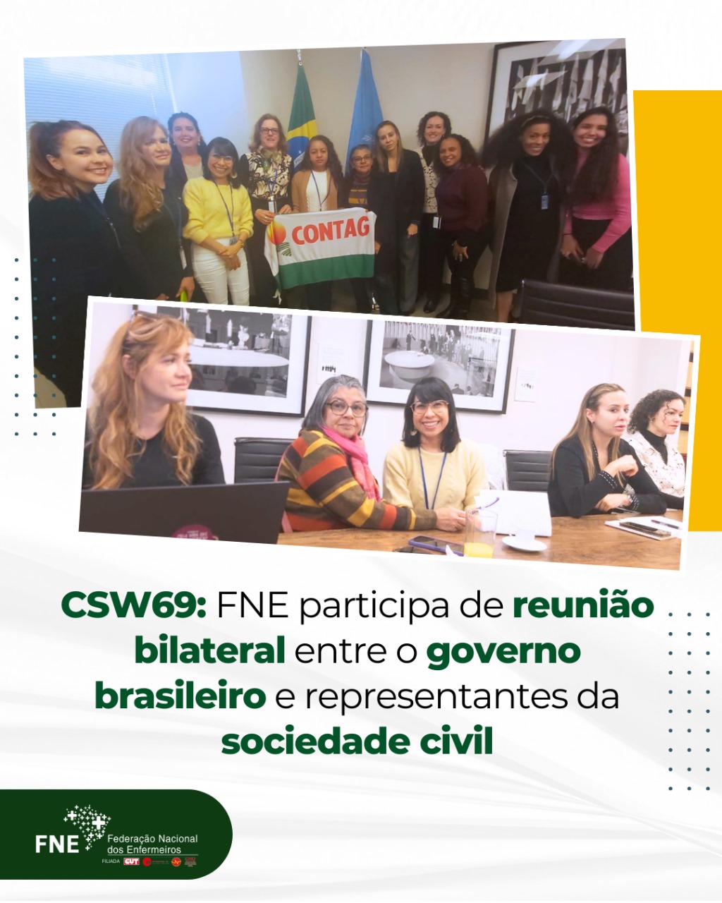 CSW69: FNE participa de reunião bilateral entre o governo brasileiro e representantes da sociedade civil