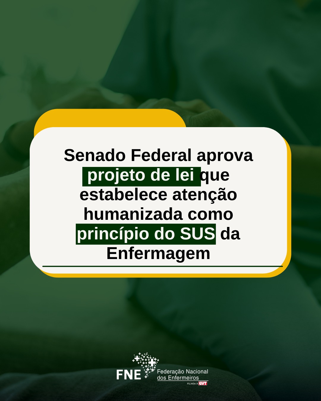 Senado Federal aprova projeto de lei que estabelece atenção humanizada como princípio do SUS