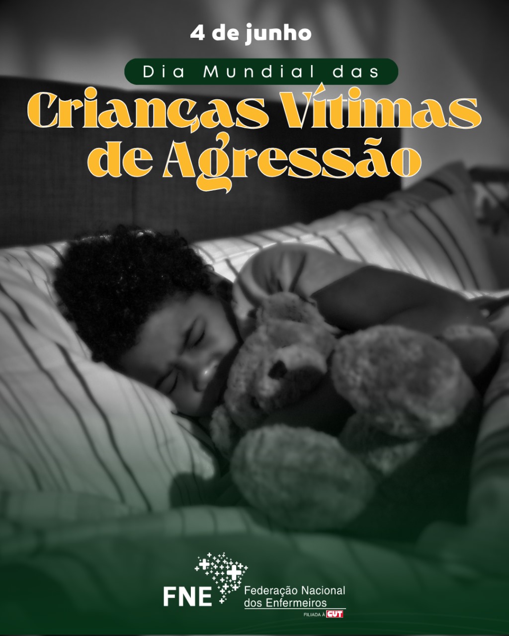 4 de junho - Dia Mundial das Crianças Vitimas de Agressão