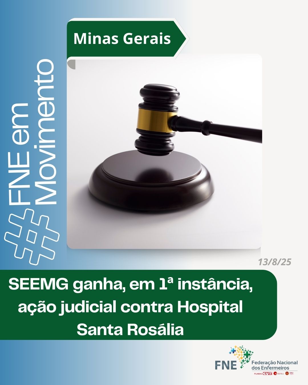 SEEMG ganha, em 1ª instância, ação judicial contra Hospital Santa Rosália