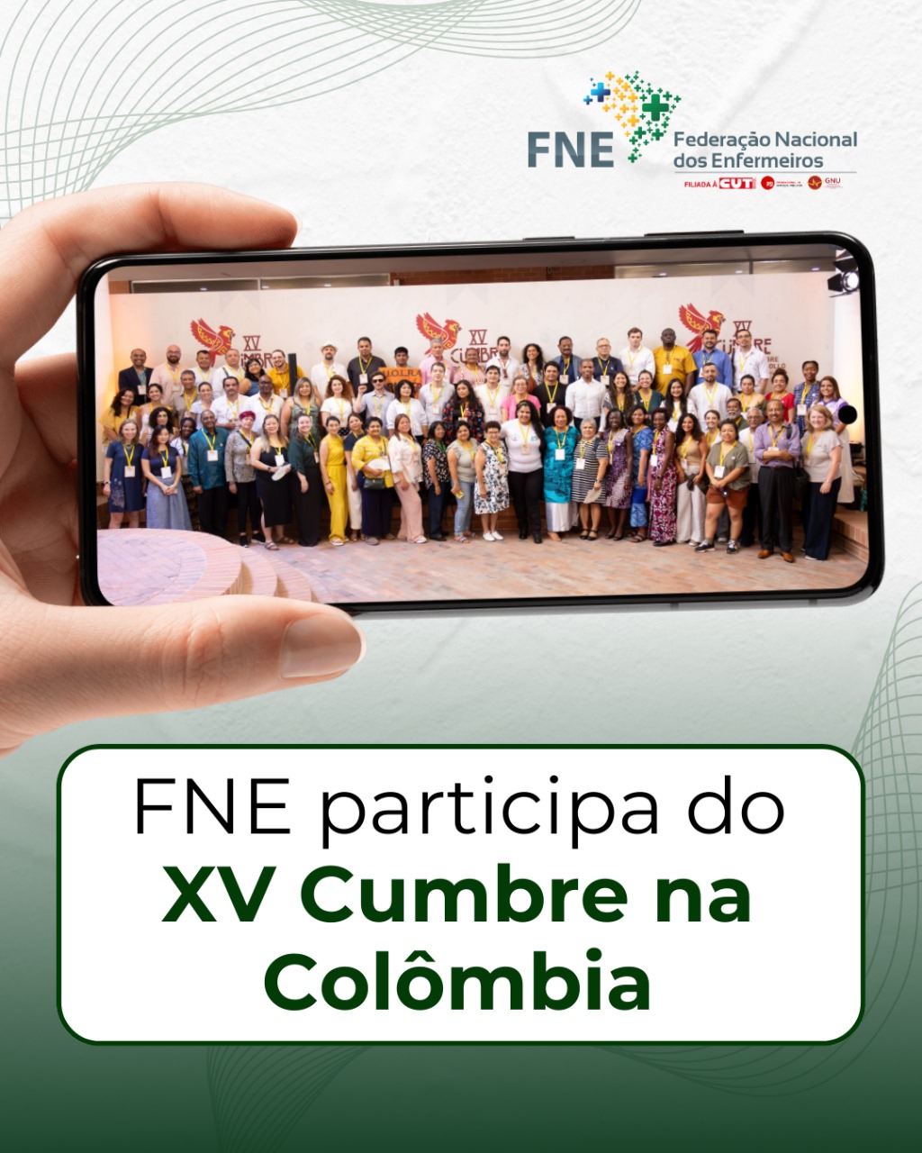 FNE tem participação ativa no VX Cumbre na Colômbia