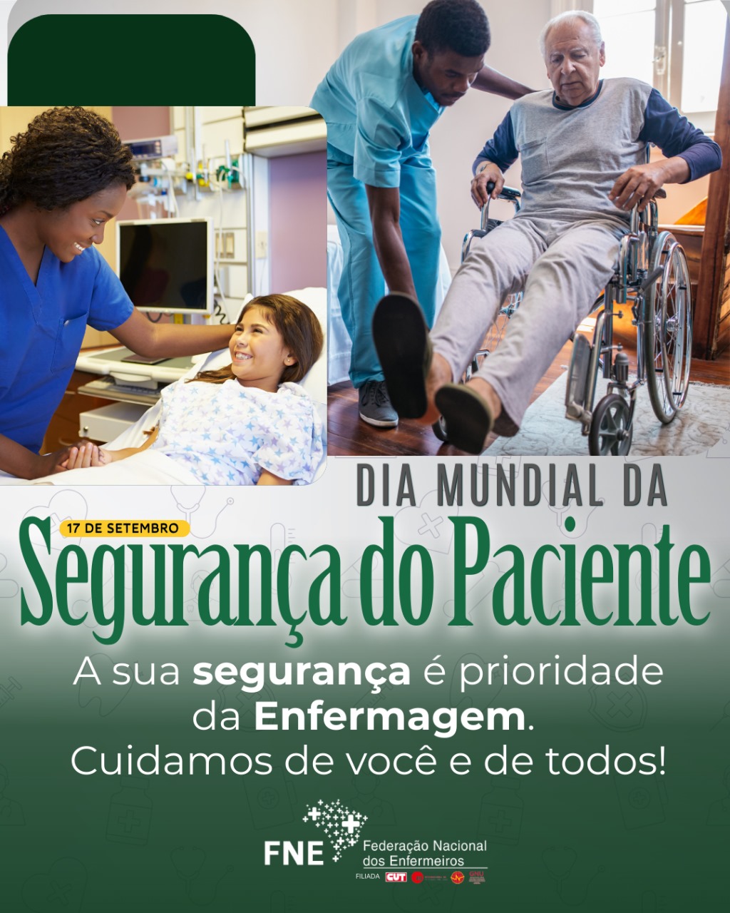 Dia Mundial da Segurança do Paciente – FNE