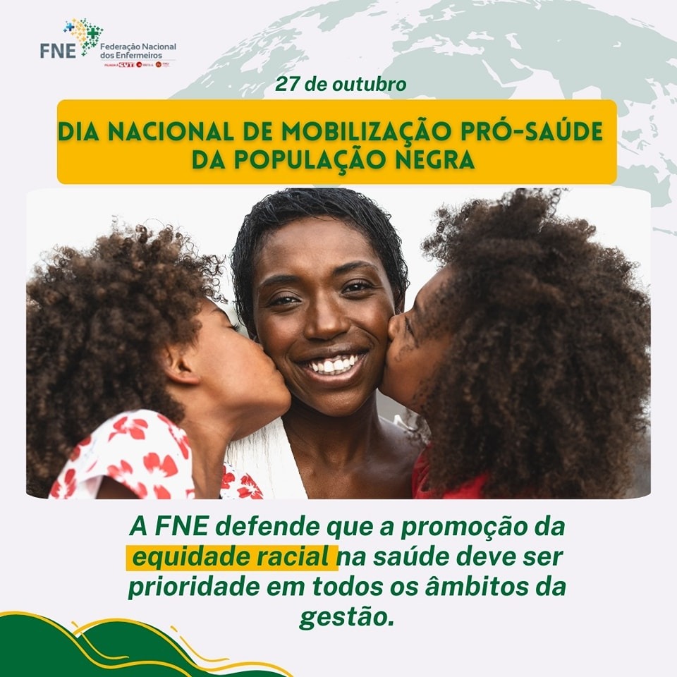27/10 - Dia Nacional de Mobilização Pró-Saúde da População Negra