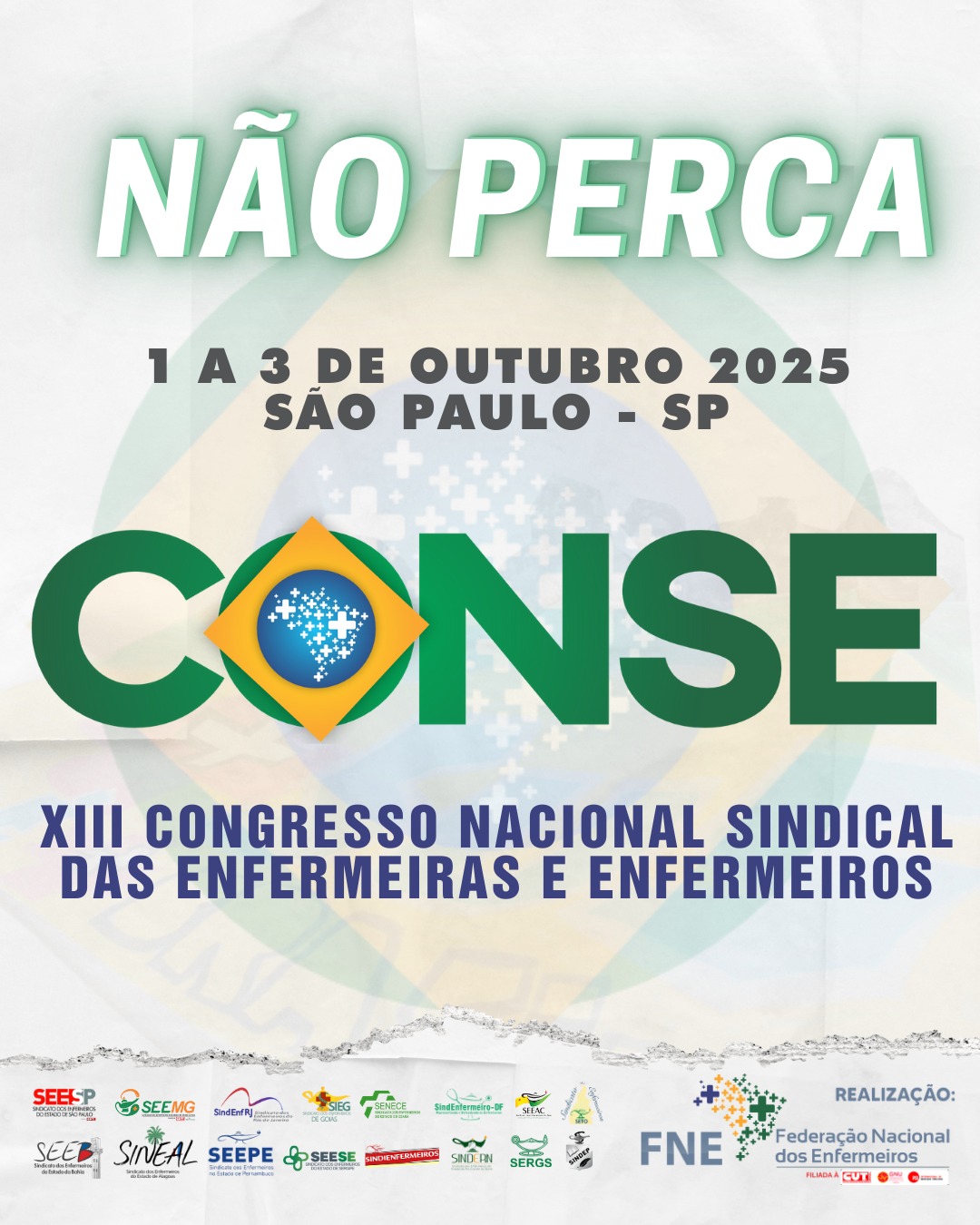 FNE promove XIII Conse em São Paulo:  “ O Cuidado como Direito e o Direito de Cuidar - Uma Luta da Enfermagem Brasileira