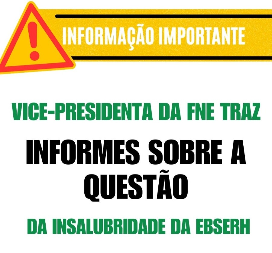 Vice-presidenta da FNE traz informes sobre a questão da insalubridade da EBSERH