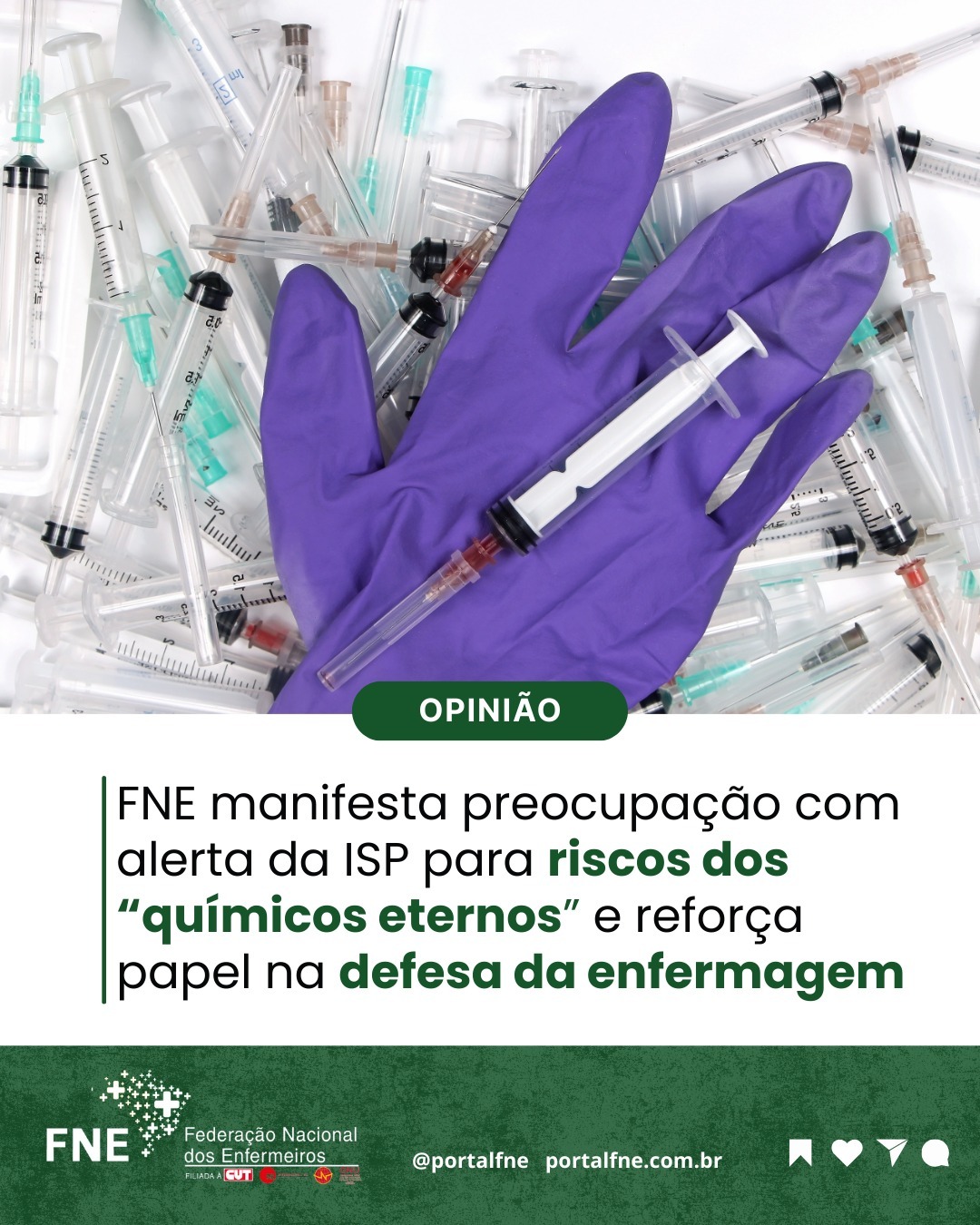 FNE manifesta preocupação com alerta da ISP para riscos dos “químicos eternos” e reforça papel na defesa da enfermagem