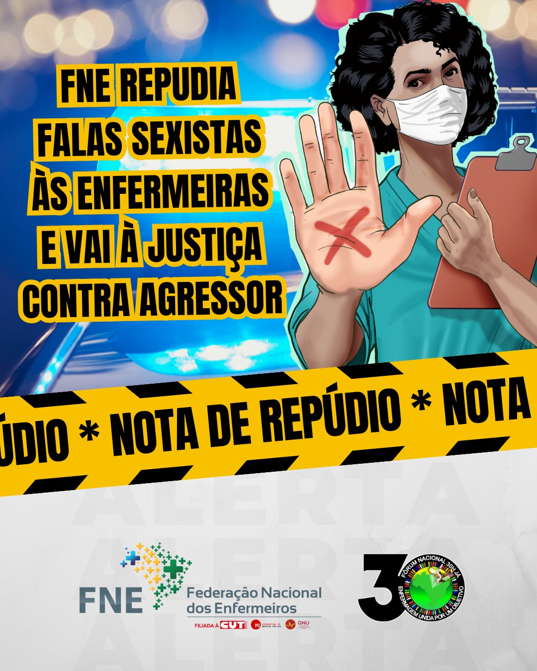 FNE repudia falas sexistas às enfermeiras e vai à justiça contra agressor