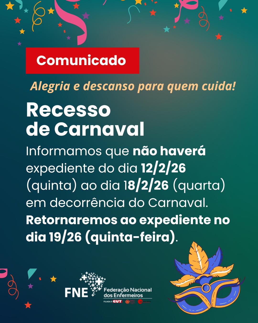 Carnaval FNE: Alegria e Descanso para quem Cuida!