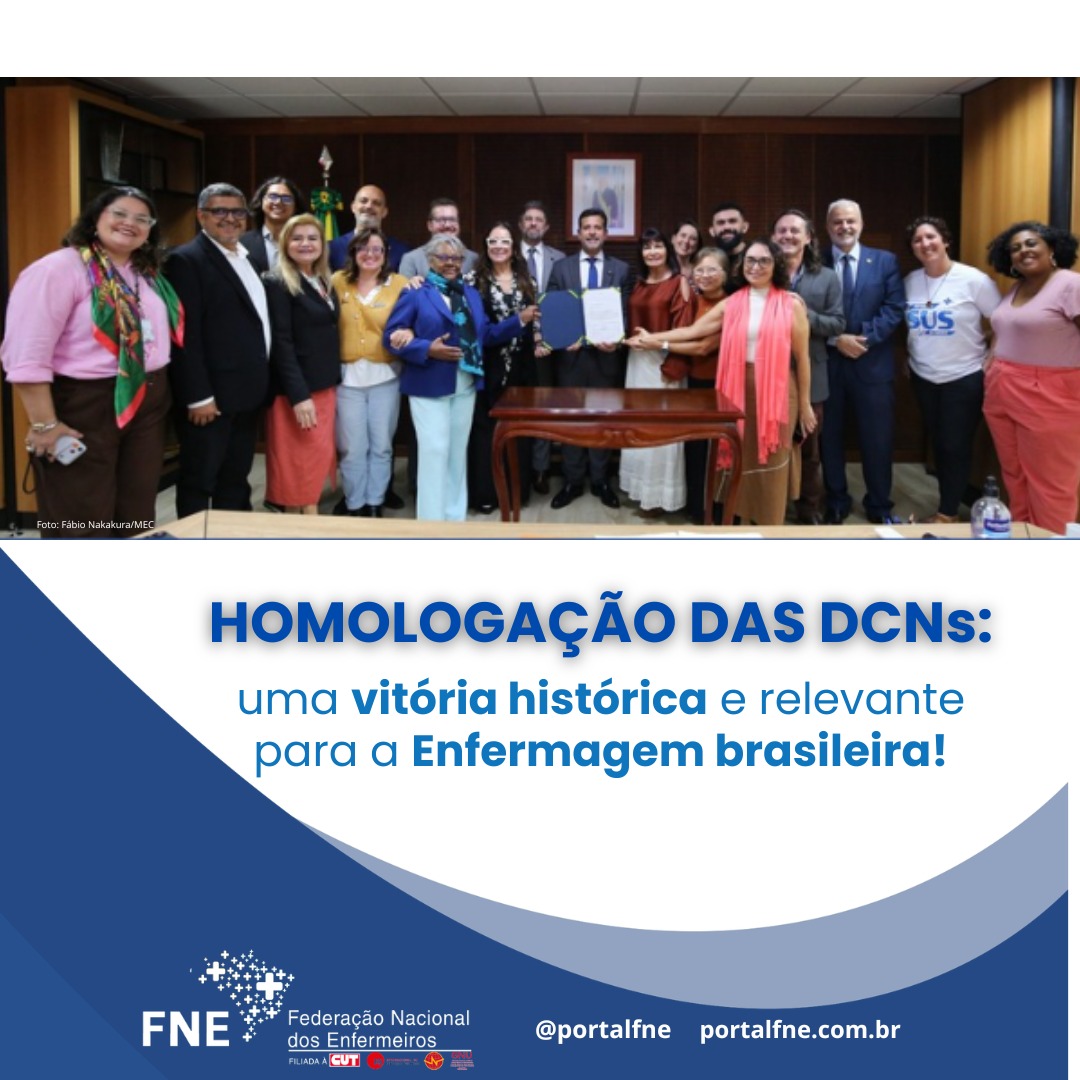 HOMOLOGAÇÃO DAS DCNs: uma vitória história e relevante para a Enfermagem brasileira!